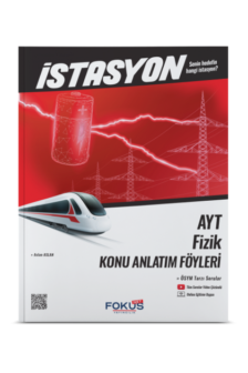 İSTASYON AYT FİZİK KONU ANLATIM FÖY KİTAP